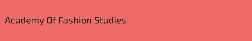 Academy Of Fashion Studies